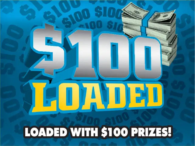 $100 LOADED
