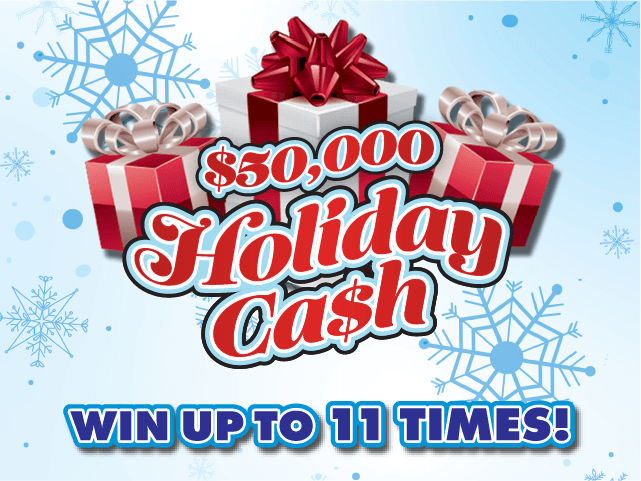 $50,000 HOLIDAY CA$H ticket