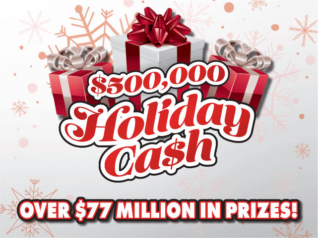 $500,000 HOLIDAY CA$H ticket