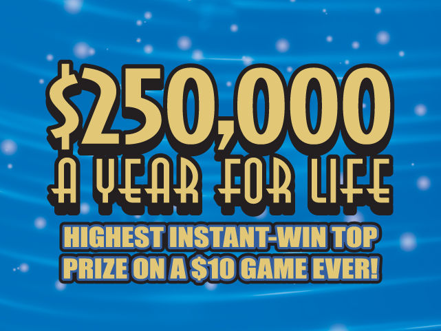 $250,000 a Year for Life